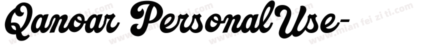 Qanoar PersonalUse字体转换